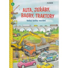 Auta, jeřáby, bagry, traktory