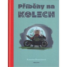 Příběhy na kolech