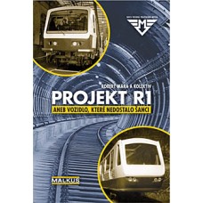 Projekt R1 aneb vozidlo, které nedostalo šanci