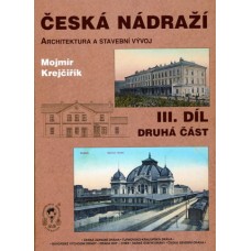 Česká nádraží III. díl, část 2