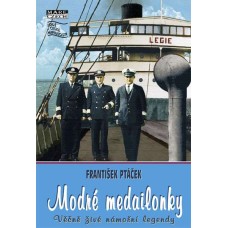 Modré medailonky 1 – Věčně živé námořní legendy