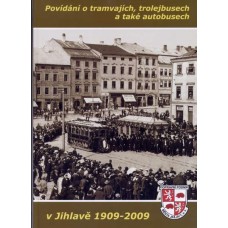 Povídání o tramvajích, trolejbusech a také autobusech v Jihlavě