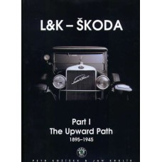 L & K-ŠKODA 1895-1945 