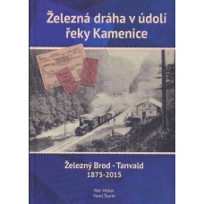 Železná dráha v údolí řeky Kamenice 