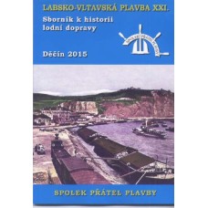 Labsko-vltavská plavba XXI - Sborník k historii lodní dopravy