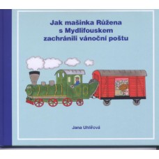 Jak mašinka Růžena s Mydlifouskem zachránili vánoční poštu