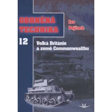 Obrněná technika 12 - Velká Británie a země Commonwealthu 