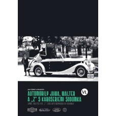 Automobily Jawa, Walter a Z s karoseriemi Sodomka - díl VI