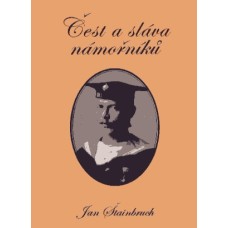 Čest a sláva námořníků