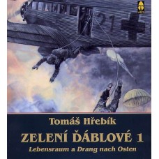 Zelení ďáblové 1