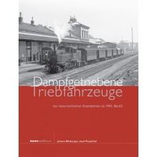 Dampfgetriebene Triebfahrzeuge der österreich.St.B ab 1945, Band 3