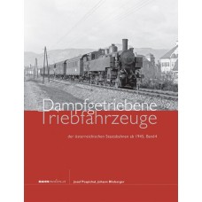 Dampfgetriebene Triebfahrzeuge der österreich.St.B ab 1945, Band 4