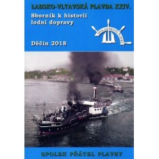 Labsko-vltavská plavba XXIV Sborník k historii lodní dopravy 2018