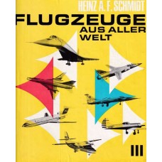 Flugzeuge aus Aller Welt III.