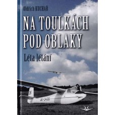 Na toulkách pod oblaky