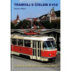 Tramvaj s číslem 6102