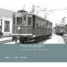 Nonstalbahn Ferrovia Trento -Male-Mezzana (FTM)