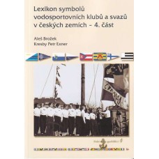 Lexikon symbolů vodosportovních klubů a svazů v českých zemích 4.část
