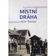 Místní dráha Jičín - Turnov