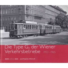Die Type G2 der Wiener Verkehrsbetriebe 1953-1965