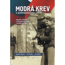 Modrá krev v protinacistickém odboji