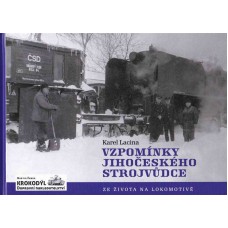 Vzpomínky jihočeského strojvůdce