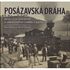 Posázavská dráha - Praha-Čerčany-Kácov 