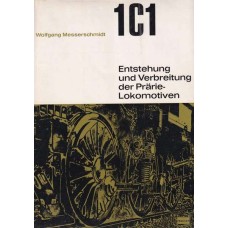 1C1 Entstehung und Verbreitung der Prärie-Lokomotiven