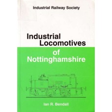 Industrial Locomotives of Nottinghamshire