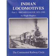 Indian Locomotives Part 1 - Broad Gauge 1851-1940