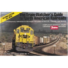 The Train-Watcher´s Guide to North American Railroads